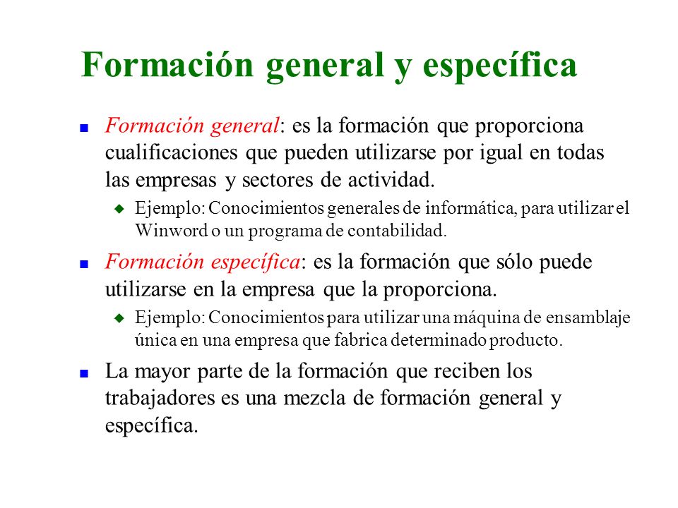 que es la formacion general y especifica